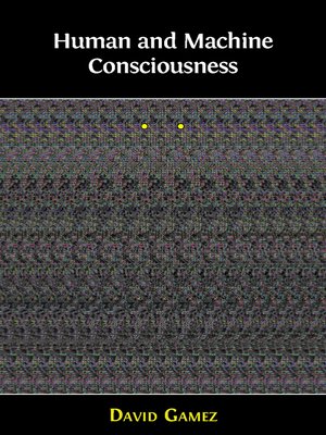 cover image of Human and Machine Consciousness
